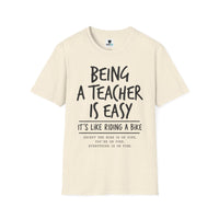 Load image into Gallery viewer, Teacher T-Shirt — "Being a Teacher Is Easy" Funny Quote Tee for Educators